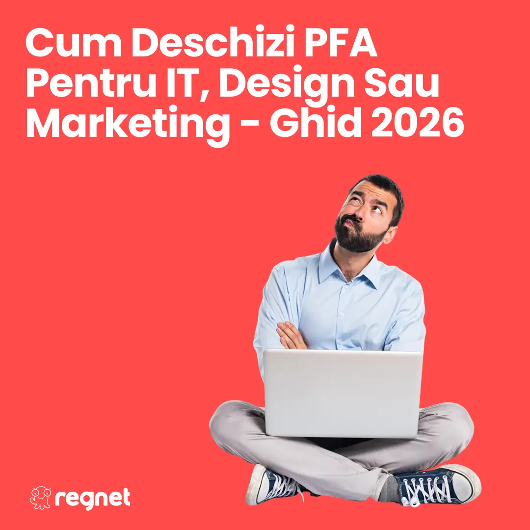Cum deschizi PFA pentru IT, design sau marketing - ghid 2026 1