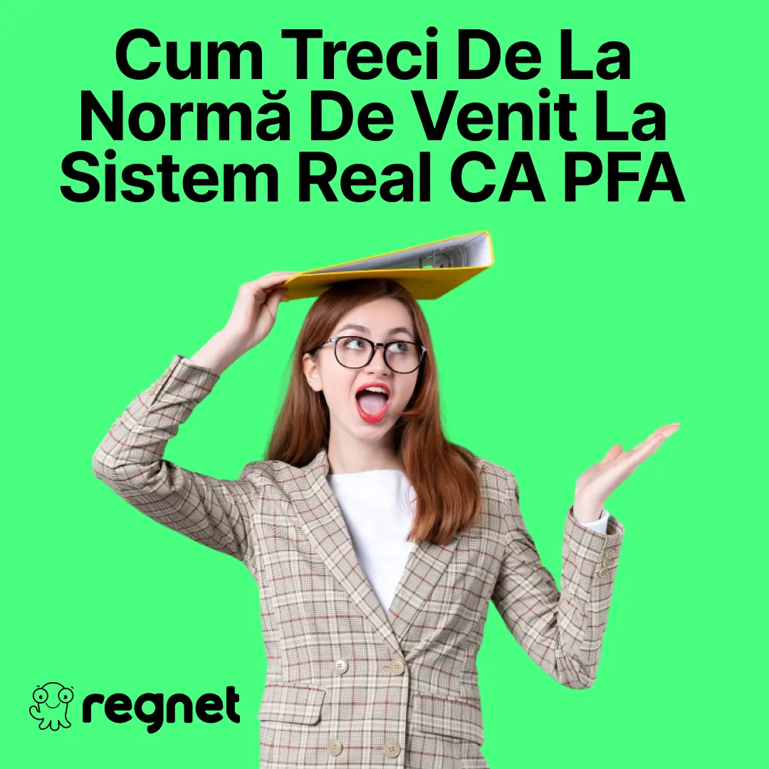 Ai depășit 25.000 € pe PFA la normă de venit? Cum treci pe sistem real în 2026 1