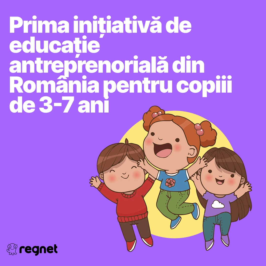 Prima inițiativă de educație antreprenorială din România pentru copiIi de 3-7 ani 1
