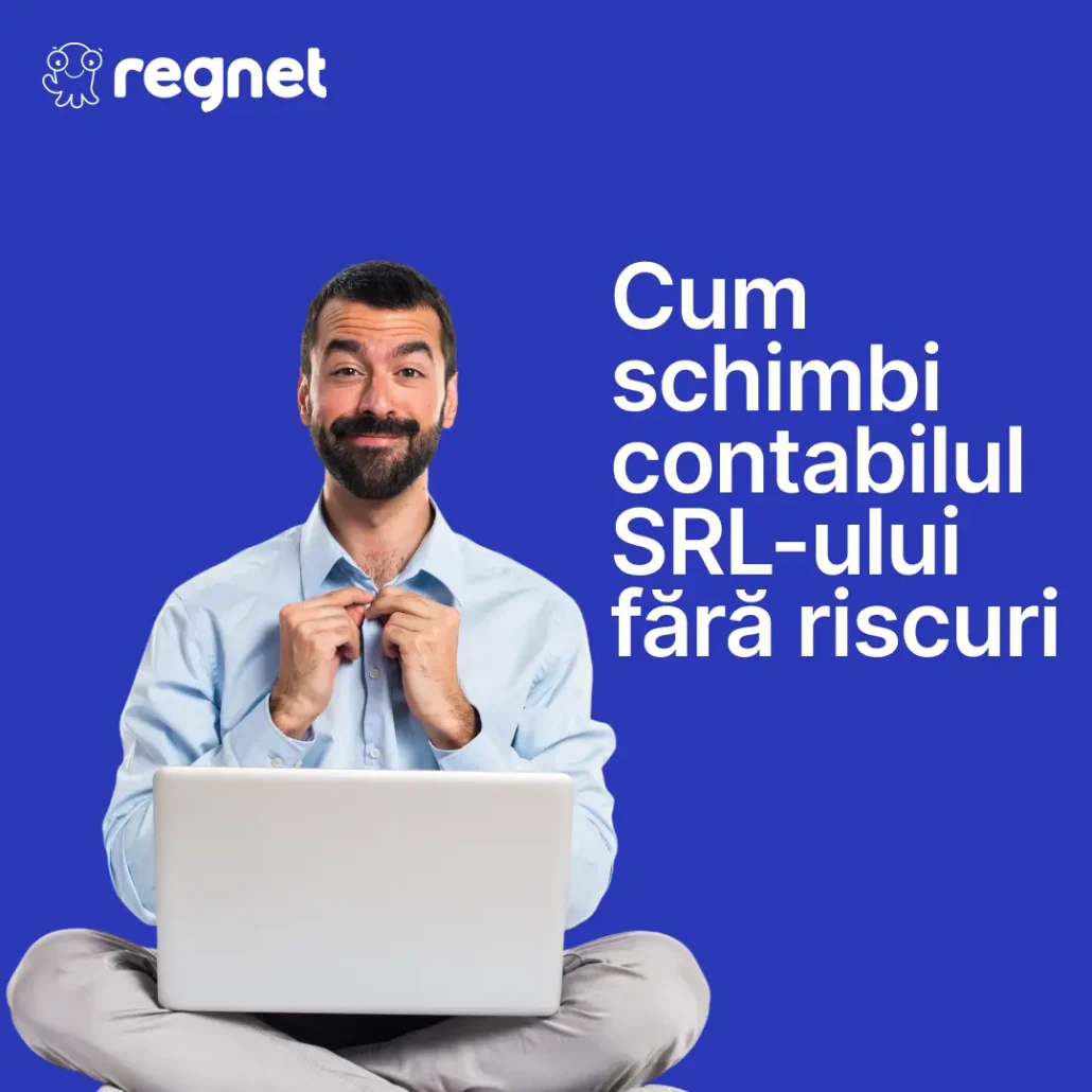 Cum schimbi contabilul SRL-ului fără riscuri - ghid 2026 1 Cum schimbi contabilul SRL-ului fără riscuri