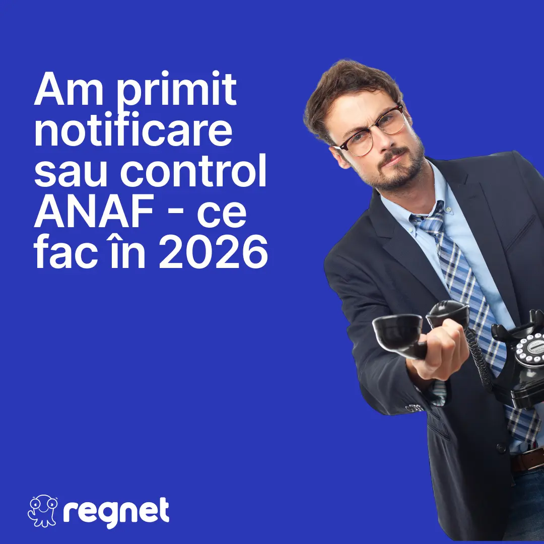 Am primit notificare sau control ANAF - ce fac în 2026